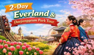 2-Day Everland & Daejanggeum Park Tour, Yongin, Korea -khorea.com