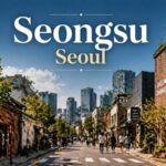 Seongsu Seoul creative district cafes design street travel guide Korea - Khorea.com