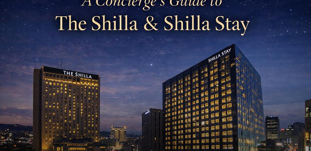 A Concierge Guide to The Shilla and Shilla Stay luxury hotels Seoul skyline