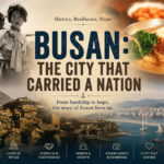 Busan - The City That Carried a Nation banner