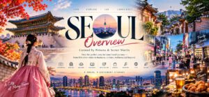 Seoul Overview